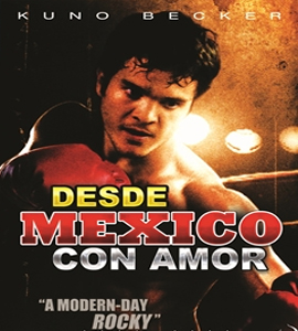 From Mexico with Love