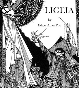 Edgar Allan Poe's Ligeia