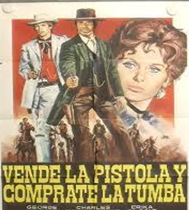 C'è Sartana... vendi la pistola e comprati la bara