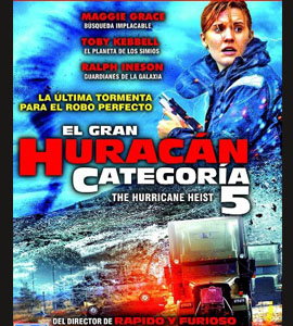 The Hurricane Heist