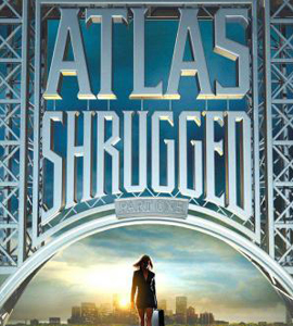 Atlas Shrugged: Part I