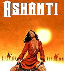 Ashanti, Land of No Mercy