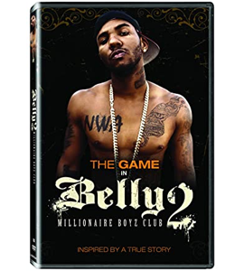 Belly 2: Millionaire Boyz Club